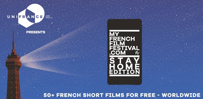 MyFrenchFilmFestival.com Stay Home Edition s'achèvera le 25 Mai 2020